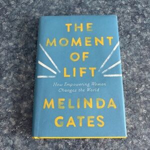 Melinda Gates The Moment of Lift hardcover book